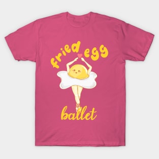 Fried Egg Ballet T-Shirt